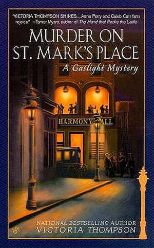 Murder on St. Mark's Place: A Gaslight Mystery de Victoria Thompson