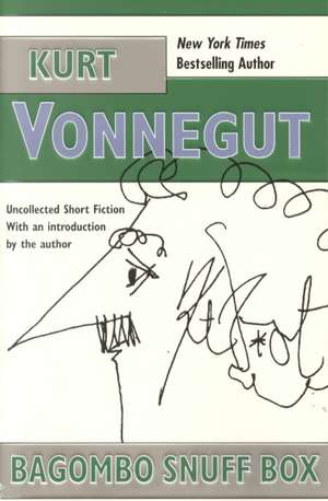 Bagombo Snuff Box: Uncollected Short Fiction de Kurt Jr. Vonnegut