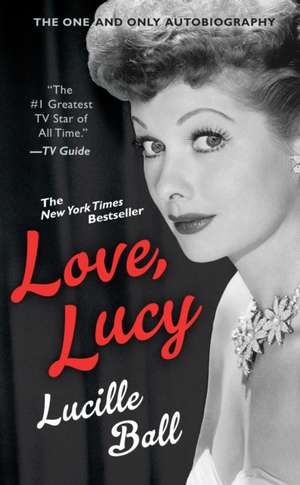 Love, Lucy de Lucille Ball