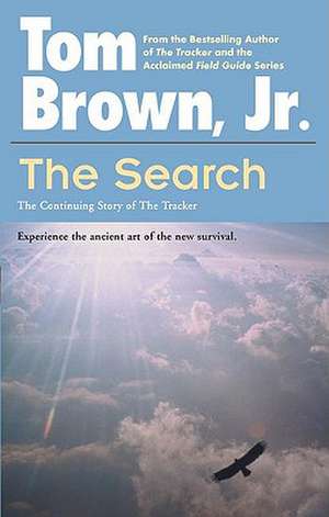 The Search de Tom Jr. Brown