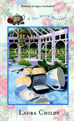 Shades of Earl Grey de Laura Childs