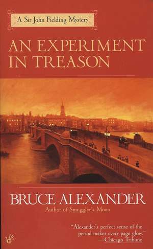 An Experiment in Treason de Bruce Alexander