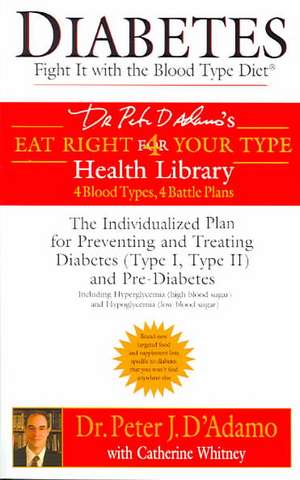 Diabetes de Dr. Peter J. D'Adamo