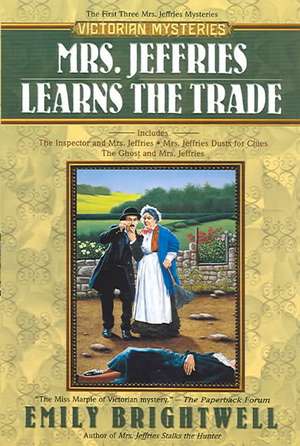 Mrs. Jeffries Learns the Trade: A Victorian Mystery de Emily Brightwell