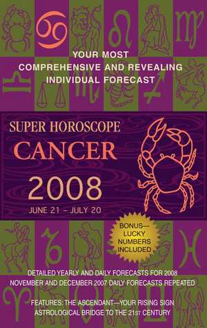 Super Horoscope Cancer de Margarete Beim