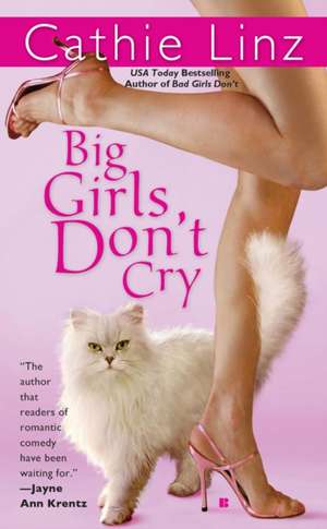 Big Girls Don't Cry de Cathie Linz