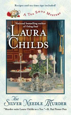 The Silver Needle Murder de Laura Childs