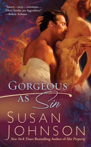 Gorgeous as Sin de Susan Johnson