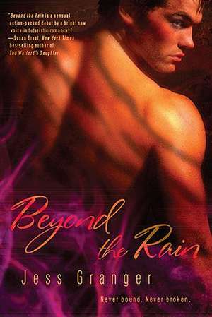 Beyond the Rain de Jess Granger