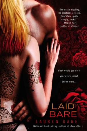 Laid Bare de Lauren Dane