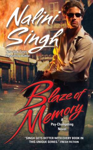 Blaze of Memory de Nalini Singh