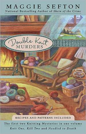 Double Knit Murders de Maggie Sefton