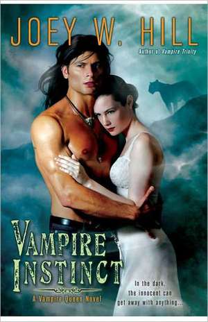 Vampire Instinct de Joey W. Hill