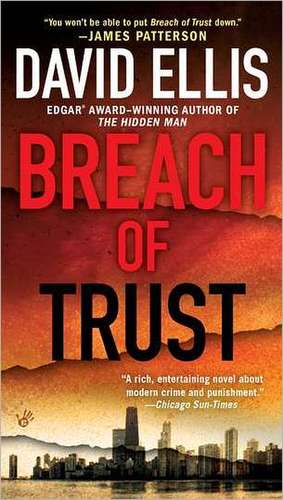 Breach of Trust de David Ellis