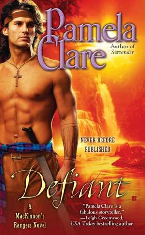 Defiant de Pamela Clare