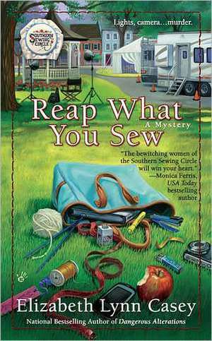 Reap What You Sew de Elizabeth Lynn Casey