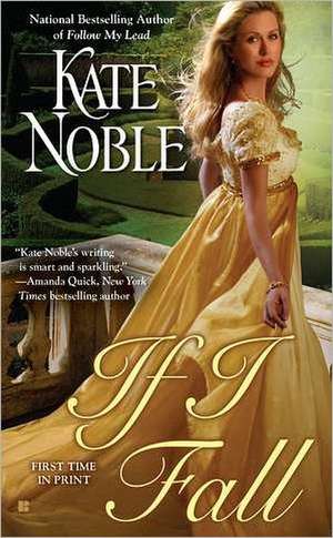 If I Fall de Kate Noble