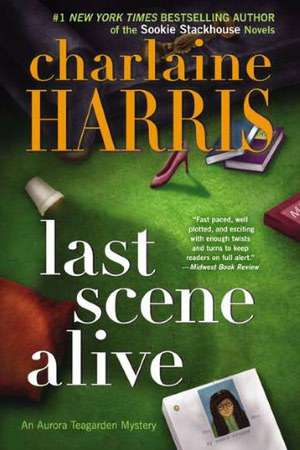 Last Scene Alive de Charlaine Harris