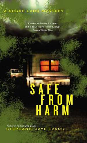 Safe from Harm de Stephanie Jaye Evans