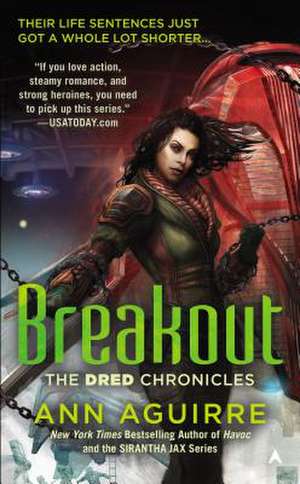 Breakout de Ann Aguirre