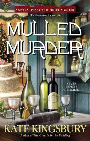 Mulled Murder de Kate Kingsbury