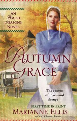 Autumn Grace de Marianne Ellis