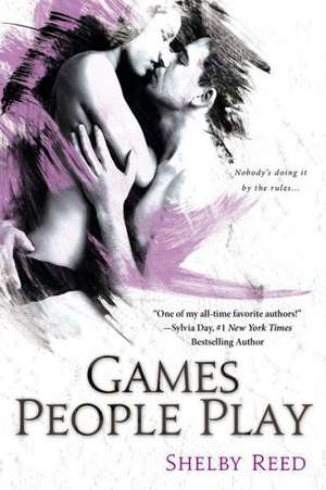 Games People Play de Shelby Reed