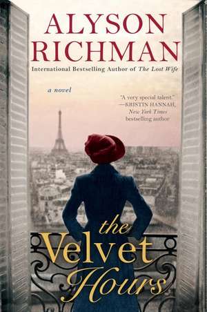 The Velvet Hours de Alyson Richman