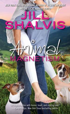 Animal Magnetism de Jill Shalvis