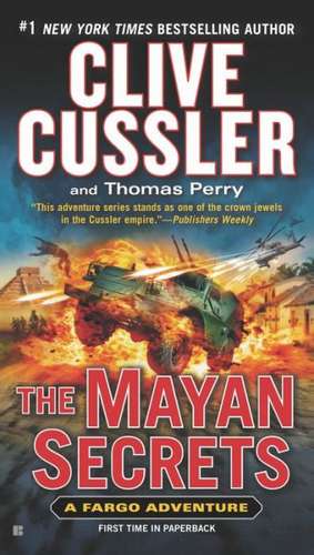 The Mayan Secrets de Clive Cussler