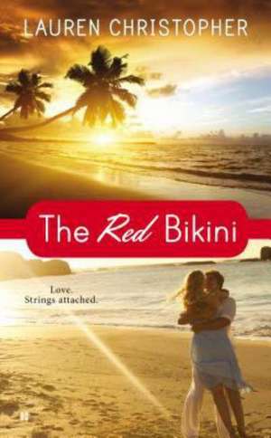 The Red Bikini de Lauren Christopher