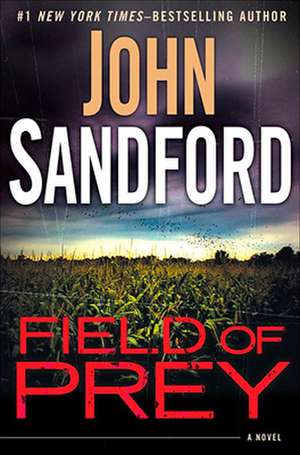 Field of Prey de John Sandford