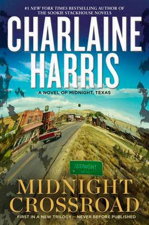 Midnight Crossroad de Charlaine Harris