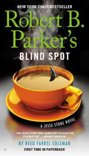 Robert B. Parker's Blind Spot de Reed Farrel Coleman