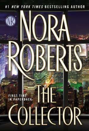 The Collector de Nora Roberts