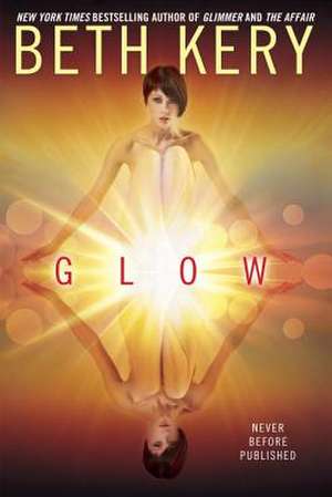 Glow de Beth Kery