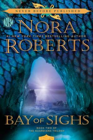 Bay of Sighs de Nora Roberts