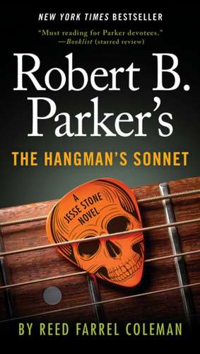 Robert B. Parker's the Hangman's Sonnet de Reed Farrel Coleman