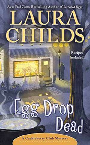 Egg Drop Dead de Laura Childs