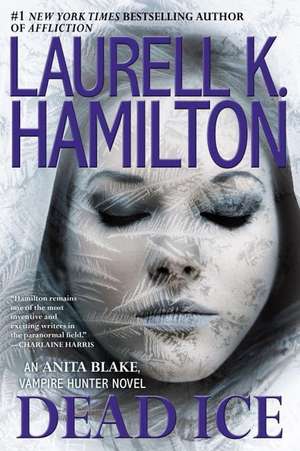 Dead Ice de Laurell K. Hamilton