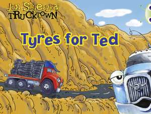 Scieszka, J: Bug Club Lilac Trucktown: Tyres for Ted 6-pack de Jon Scieszka