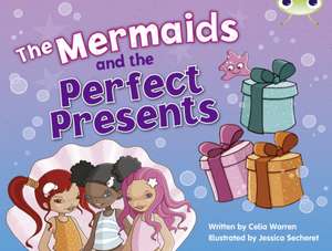 Bug Club Blue (KS1) C/1B The Mermaids and the Perfect Presents 6-pack de Celia Warren