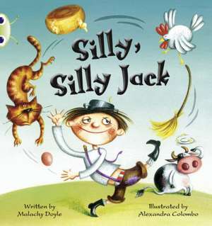 Doyle, M: Bug Club Green C/1B Silly, Silly Jack 6-pack de Malachy Doyle