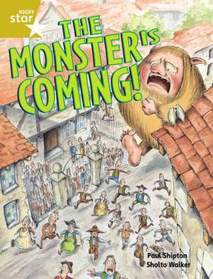 Rigby Star Guided 2 Gold Level: The Monster is Coming Pupil Book (single) de Paul Shipton