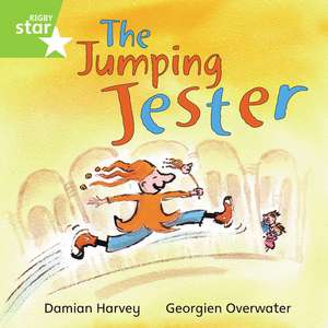 Rigby Star Independent Green Reader 1: The Jumping Jester de Damian Harvey