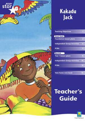 Rigby Star shared Reception Fiction: Kakadu Jack Teacher's Guide