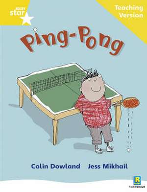 Rigby Star Phonic Guided Reading Yellow Level: Ping Pong Tea