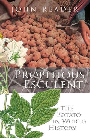 Propitious Esculent de John Reader
