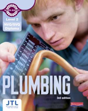 Level 2 NVQ/SVQ Plumbing Candidate Handbook 3rd Edition de JTL Training Jtl