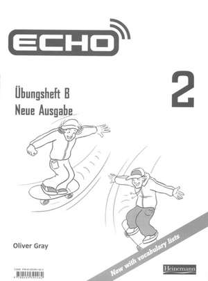 Gray, O: Echo 2 Workbook B 8 Pack